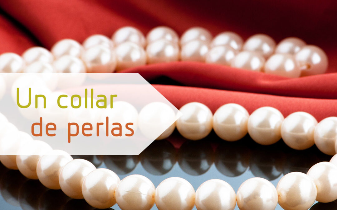 Un collar de perlas