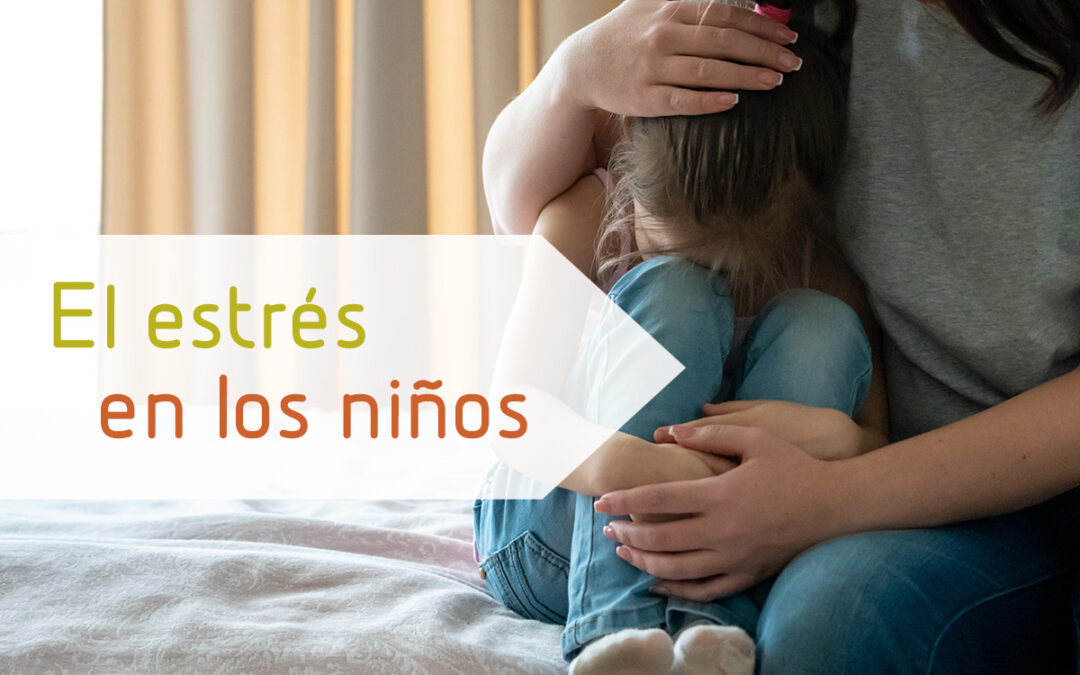 El estrés en los niños