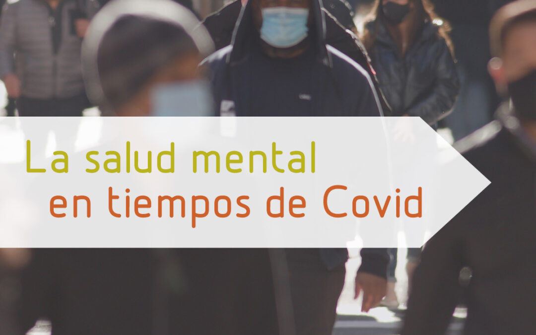 La salud mental en tiempos de Covid