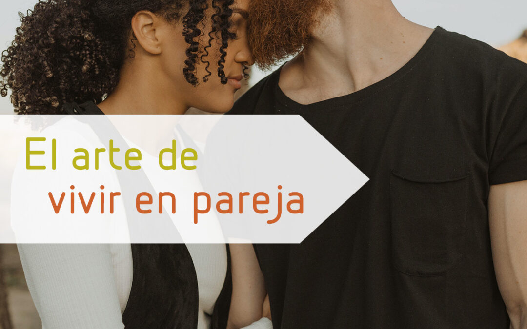 El arte de vivir en pareja