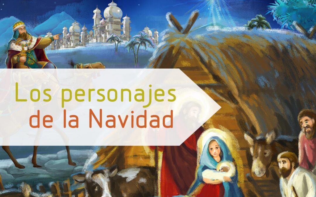 Los personajes de la Navidad