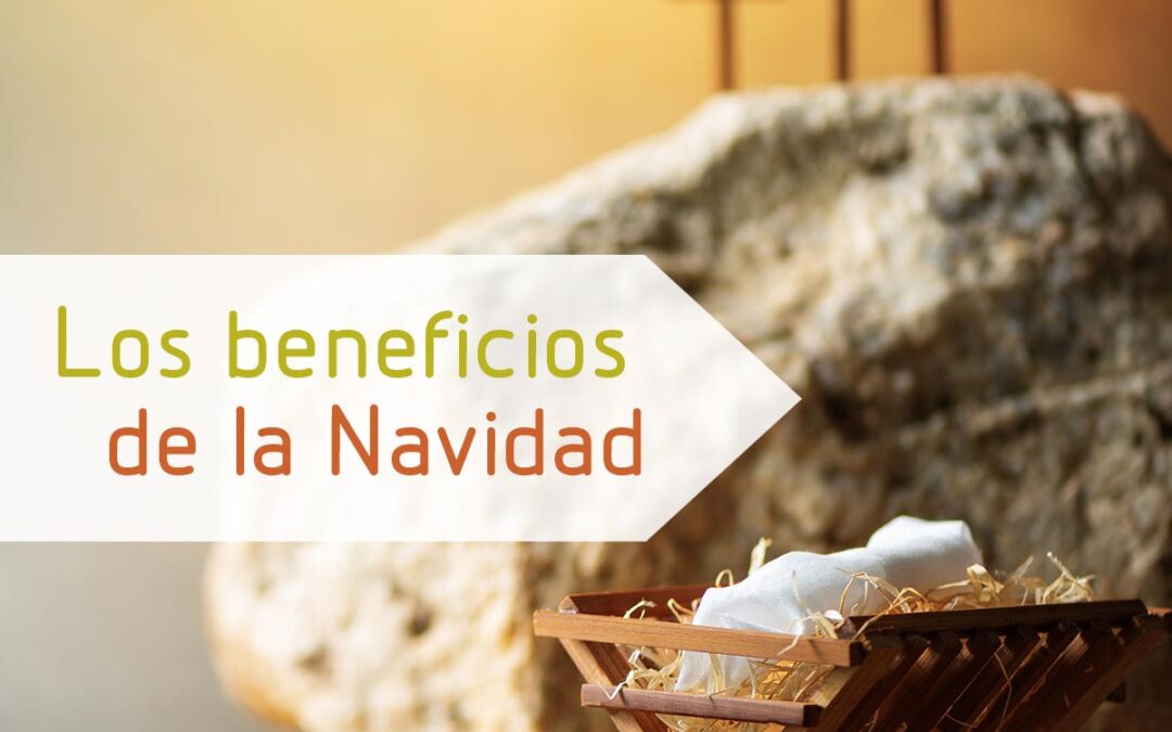 Los beneficios de la Navidad