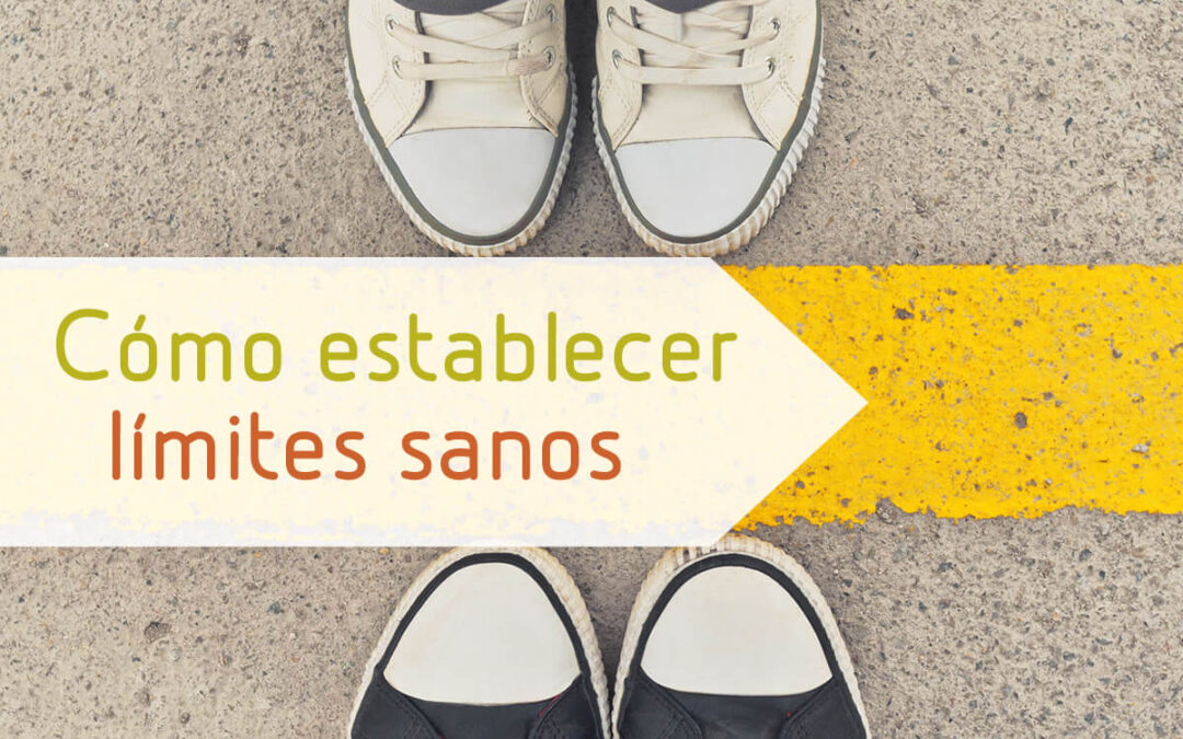 Cómo establecer límites sanos