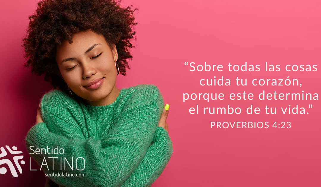 Cuida tu corazón