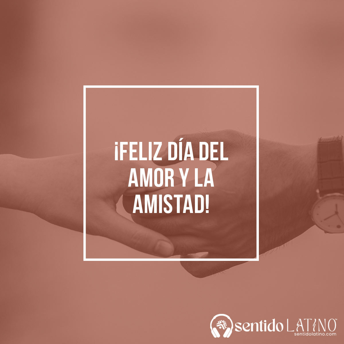 Feliz Día del Amor y la Amistad! - Sentido Latino, image size:1200x1200